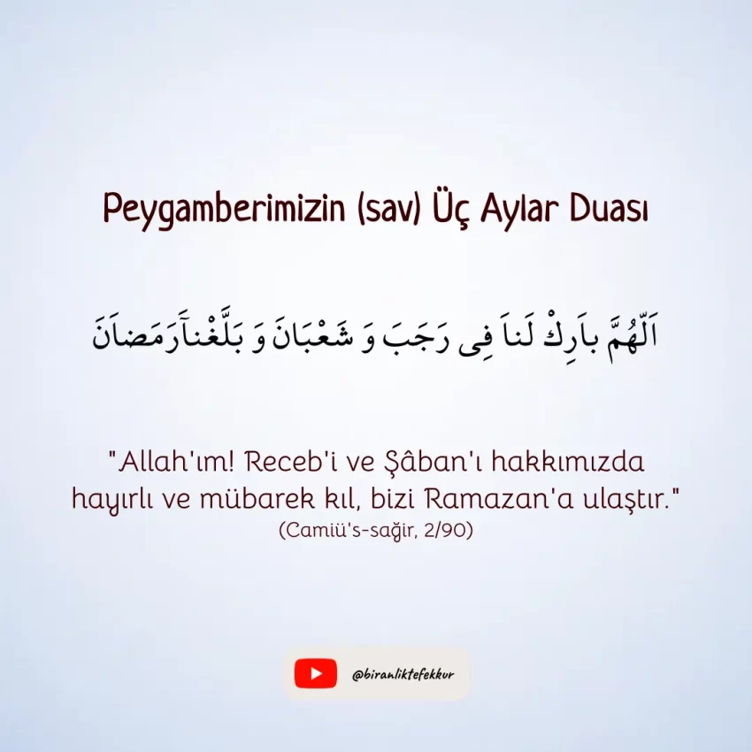 Peygamberimizin (sav) Üç Aylar Duası